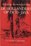 EMDEN, F.J.G. VAN & WILLEM BRANDT - Kleurig memoriaal van de Hollanders op oud-Java.