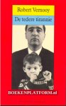 Vernooy, Robert - De tedere tirannie