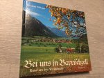Pöllinger, Lisei - Bei Uns in Bayrischzeller, rund UM den Wendelstein