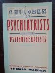 Thomas Maeder - Children of Psychiatrists and other Psychotherapists