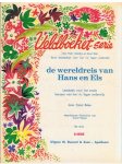 Beke, Carel en Voges, Carol (tekeningen) - Veldboeket-serie deel 6 - De wereldreis van Hans en Els