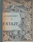 COUPERUS, Louis - Extaze. Een boek van geluk.