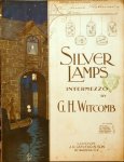Witcomb, G.H.: - Silver lamps. Intermezzo. Piano solo