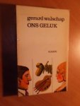 Walschap, Gerard - Ons geluk
