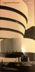 Nancy Spector (ed.) - The Guggenheim Museum
