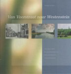 Schroor, Meindert - Van Voorstraat naar Westenstein. Een kuier door de geschiedenis van Kollumerland en Nieuwkruisland