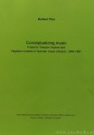 VISCHER, FRIEDRICH THEODOR, TITUS, B. - Conceptualizing music. Friedrich Theodor Vischer and Hegelian currents in German music criticism, 1848-1887.