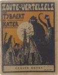  - Zoute-vertelsel: Van Tybaert de Kater