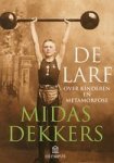 Dekkers, Midas - De  Larf- over kinderen en metamorfose