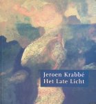 Linden, Frénk van der & Pieter Webeling - Jeroen Krabbé: het late licht