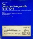 Groner, E - Die deutschen Kriegsschiffe 1815-1945 Band 3 U-Boote, Hilfskreuzer, Minenschiffe, Netzleger und Sperrbrecher