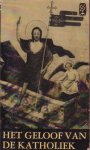 Doornik M.S.C., Dr. N.G.M. van - Het geloof van de katholiek