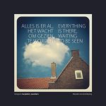 Marjolein Lensink-Neijzing - Alles is er al, het wacht om gezien te worden.