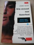 Mayo, James - Help niemand naar de Hamerhaai (Detectives nr 26)  Charles Hood nr 1