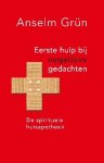 Anselm Grün - Eerste hulp bij negatieve gedachten