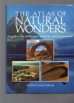 Matthews Rupert O. - The Atlas of Natural Wonders, a Guide to the World's most spectacular natural Phenomena.