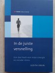 Knijn, Judith - In de juiste versnelling - Een doe-boek voor meer energie en minder stress