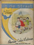 Franke, S. (tekst) & Greta van Bosch van Drakestein (illustraties) - In de straat