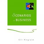 Ringland, Gill - Scenarios in Business