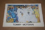  - Tommy Motswai