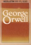  - Bzzlletin 111 - Special George Orwell