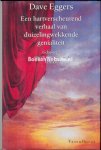 Eggers, Dave - Een hartverscheurend verhaal van duizelingwekkende genialiteit Eggers, Dave - Een hartverscheurend verhaal van duizelingwekkende genialiteit