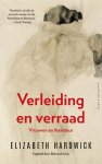 Elizabeth Hardwick - Verleiding En Verraad