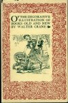 CRANE, Walter - Of the Decorative Illustrations of Books Old and New by Walter Crane.