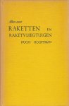 Hugo Hooftman - Raketten en raketvliegtuigen