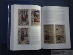 Nigel J. Morgan, Stella Panayotova (edits.). - Illuminated Manuscripts in Cambridge. [2 volumes] Part One, Volume 1: The Frankish Kingdoms - Northern Netherlands - Germany - Bohemia - Hungary - Austria. Volume 2: The Meuse region - Southern Netherlands. A Catalogue of Western Book Illumina...