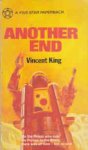 King, Vincent - Another End King, Vincent - Another End