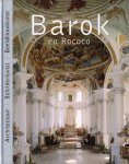 Rolf Toman, Barbara Borngässer, Hans Keizer - Barok en rococo