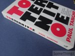 Tanghe, Paul. - Toeternitoe : zin, onzin en waanzin van de hedendaagse beeldende kunst.