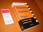 Pease, Allan, Barbara Pease. - Waarom Mannen liegen en Vrouwen altijd Schoenen kopen.