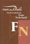 redactie - Van  Dale Handwoordenboek Woordenboek Frans - Nederlands
