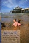 Tollebeek, Jo - BELGIË - een parcours van herinnering - Deel 2: Plaatsen van tweedracht, crisis en nostalgie