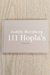 HERZBERG, JUDITH. - 111 Hopla's.
