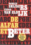 Snijders, Ronald, Eldijk, Fedor van - De AlfabetBeter