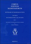 Gunner B. Mikkelsen - Dictionary of Manichaean Texts. Volume III,4: Texts from Central Asia and China Manichaean Texts in Chinese