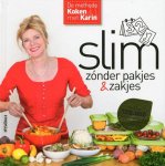 Luiten, Karin - Slim zónder pakjes & zakjes - de methode Koken met Karin