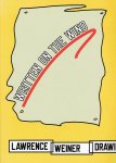 WEINER, Lawrence - Lawrence Weiner  - Drawings - Written on the Wind.