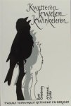 Osnabrug, Bert (vertaling en illustraties). - Kwetteren, kwelen, kwinkelen. Twaalf tuinvogels, getekend en berijmd. Osnabrug, Bert (vertaling en illustraties). - Kwetteren, kwelen, kwinkelen. Twaalf tuinvogels, getekend en berijmd.