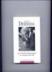 BENNINGTON, GEOFFRY & JACQUES DERRIDA - Jacques Derrida