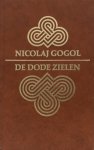 Nikolaj Vasiljevitsj Gogol - De dode zielen, of De lotgevallen van Tchitchikow