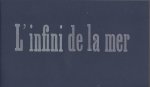 Saint-Exupéry, Antoine de - L'infini de la mer