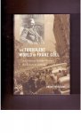 Fritzsche, Peter - The turbulent world of Franz Göll. An ordinary Berliner writes the Twentieth Century