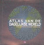 Dorling, Daniel & Mark E. J. Newman & Anna Barford - Atlas van de dagelijkse wereld: ons bestaan in kaart gebracht Dorling, Daniel & Mark E. J. Newman & Anna Barford - Atlas van de dagelijkse wereld: ons bestaan in kaart gebracht