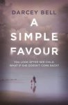 Darcey Bell, Darcey Bell - A Simple Favour