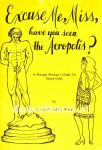 Joseph, S. & White, D.  / Illustrations by Adrienne Mayor - Excuse Me, Miss, have you seen the Acropolis?