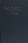 Hammacher, A.M. - Jean François van Royen 1878-1942. Hammacher, A.M. - Jean François van Royen 1878-1942.